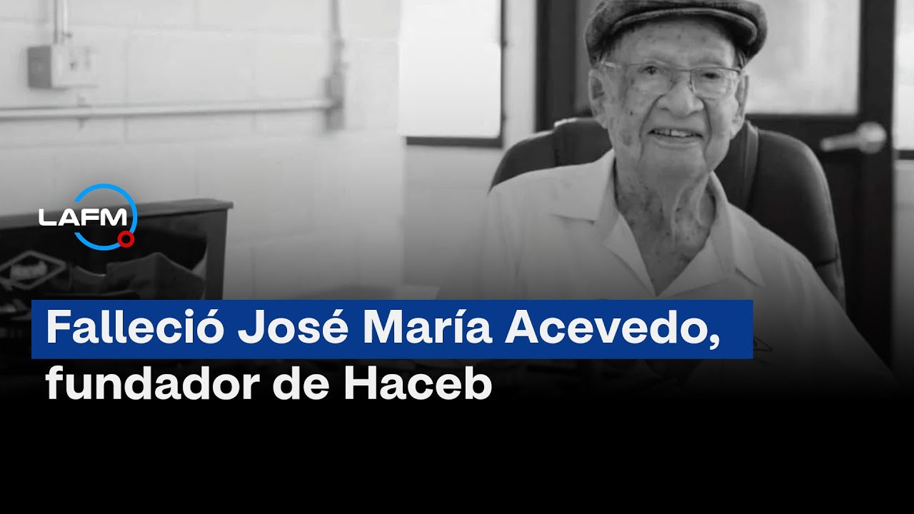 Falleció José María Acevedo, el visionario fundador de Haceb, a los 106 años