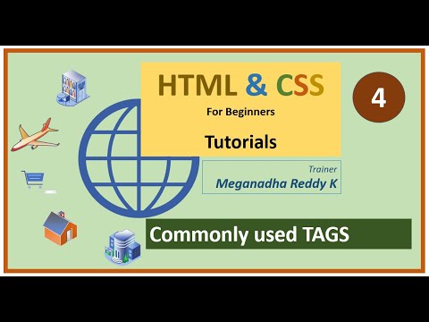 HTML Tutorials : Lecture-4 : Commonly used HTML Tags - YouTube