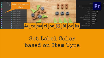 Batch-Update Label Colors in Premiere Pro with Automation Blocks
