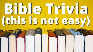 Bible Quiz | How Many of These General Trivia Questions Will You Know?