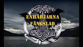 Enhärjarna - Fängslad