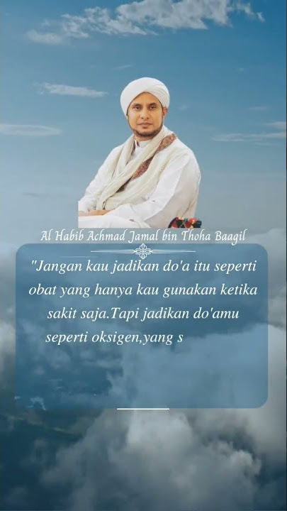 Kalam Al Habib Achmad Jamal bin Thoha Baagil #kalam #habibjamalbintohabaagil #sholawat #shorts