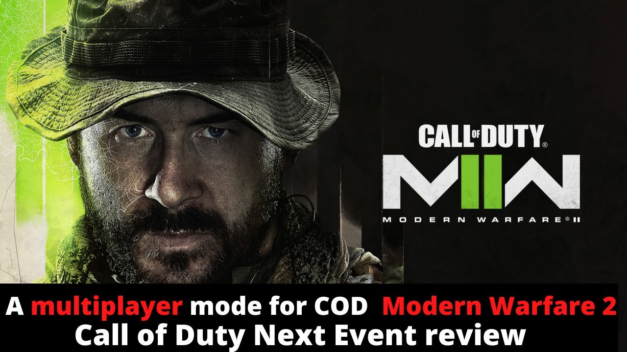 Call of Duty Next Event will Feature Call of Duty Modern Warfare II Multiplayer Mode