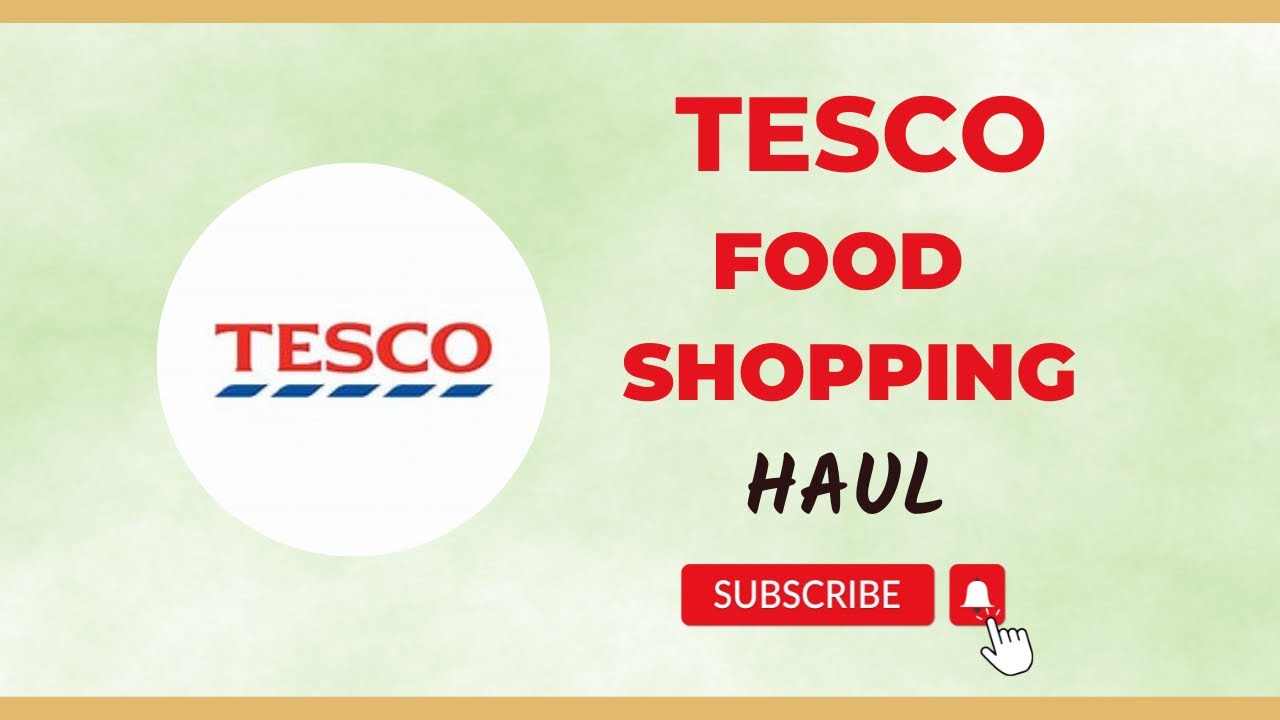 HUGE Tesco Food Shopping Haul February/March 2023 YouTube