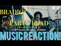 LET’S PARTY YO!!🎉BRADIO - パーティーヘッド”PARTY HEAD” Official Music Video(New!) | Music Reaction🔥