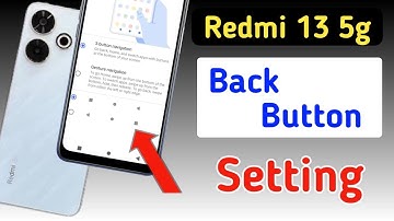 Redmi 13 5g back button setting | Redmi 13 5g me back button kaise lagaye setting