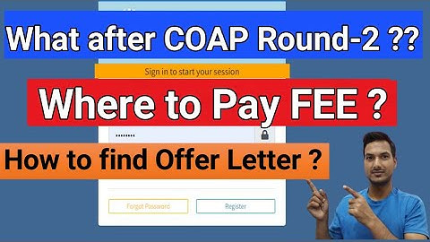 What after COAP OFFER ROUND-2|| HOW to pay FEE in IIT Complete guide || COAP 2023|| Gate 2023