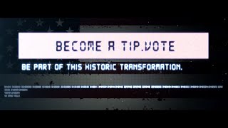 TIP.vote Introduction For Website (Background Use)