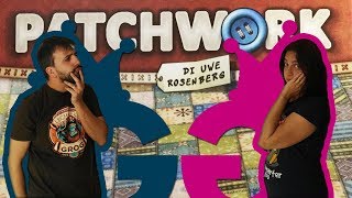 Patchwork: chi cucirà la miglior coperta Partita completa ad uno dei migliori giochi da 2!