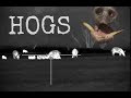 57 HOGS DOWN - 4 MINUTES