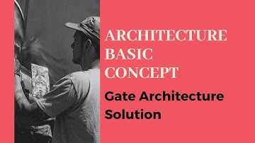 Gate Architecture 2020  Acoustic