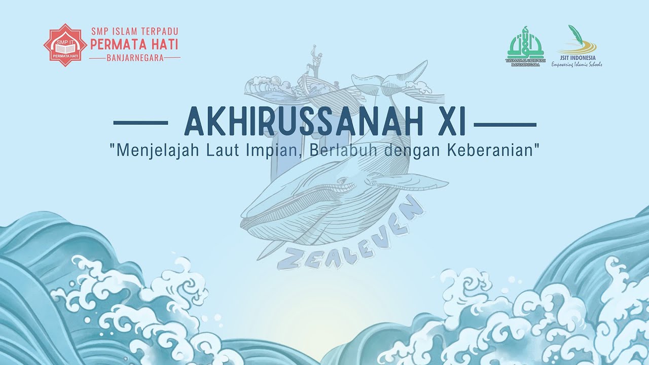 LIVE - AKHIRUSSANAH XI - SMP ISLAM TERPADU PERMATA HATI BANJARNEGARA