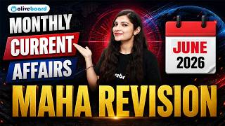 Details Monthly Current Affairs June 2026 | Maha Revision for Banking Exams | Sheetal Sharma | Oliveboard Update
