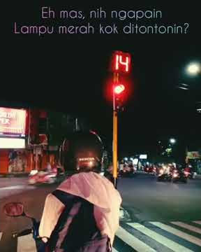 story WA nunggu lampu merah