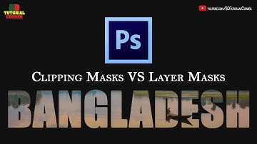 Difference between Clipping Masks VS Layer Masks (Bangla) | Adobe Photoshop Tutorial - 9