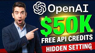 OpenAI Is Giving Away $50K in Free API Credits (Here's How to Claim Yours)