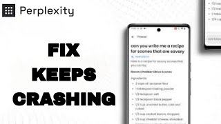 Famous How To Fix And Solve Keeps Crashing On Perplexity App | Easy Fix Wealth