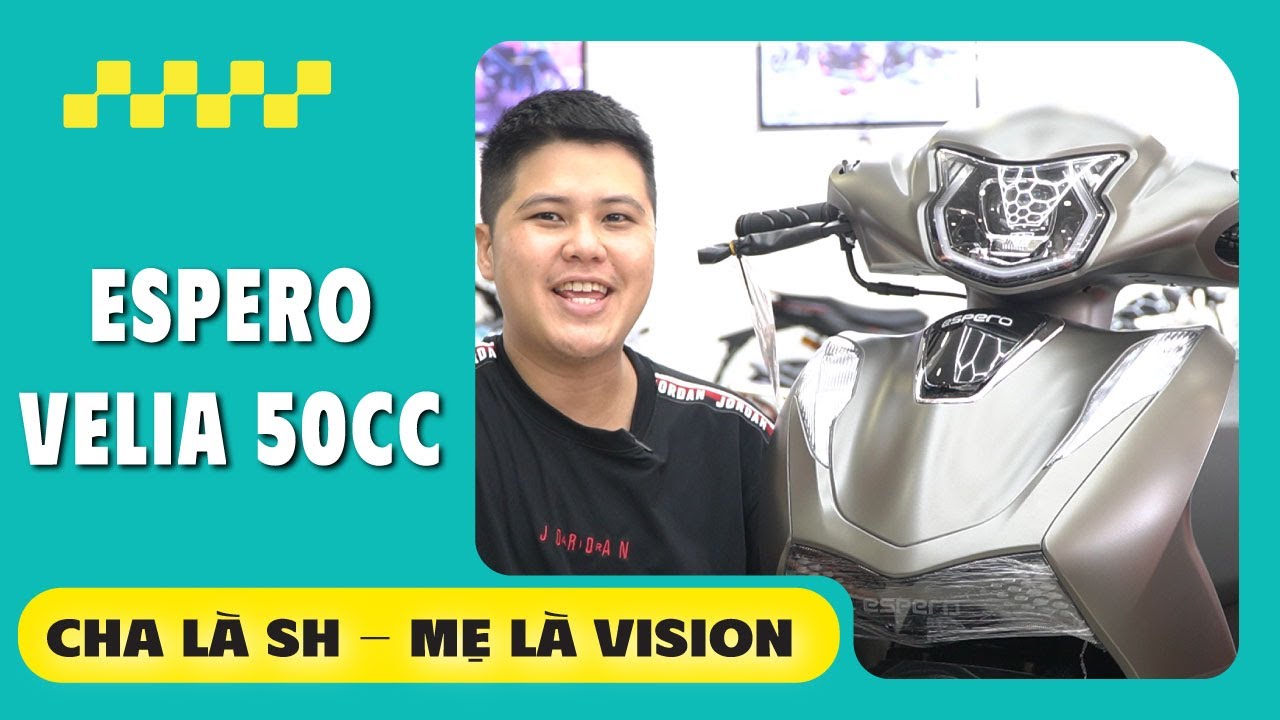 Espero VELIA 50cc ĐỨA CON LAI của SH & Vision | CUA VLog61