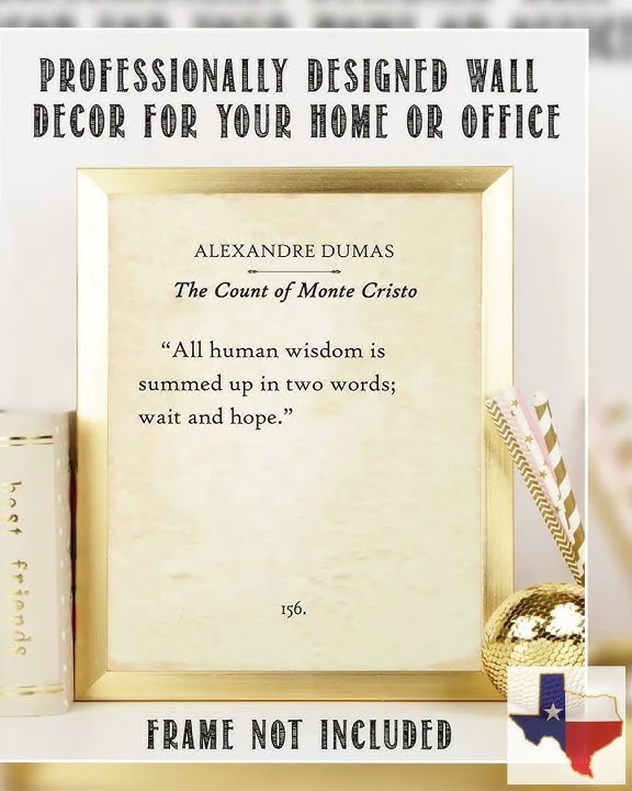 Alexandre Dumas - The Count of Monte Cristo All Human Wisdom - Classic Book Page Literature, Insp...