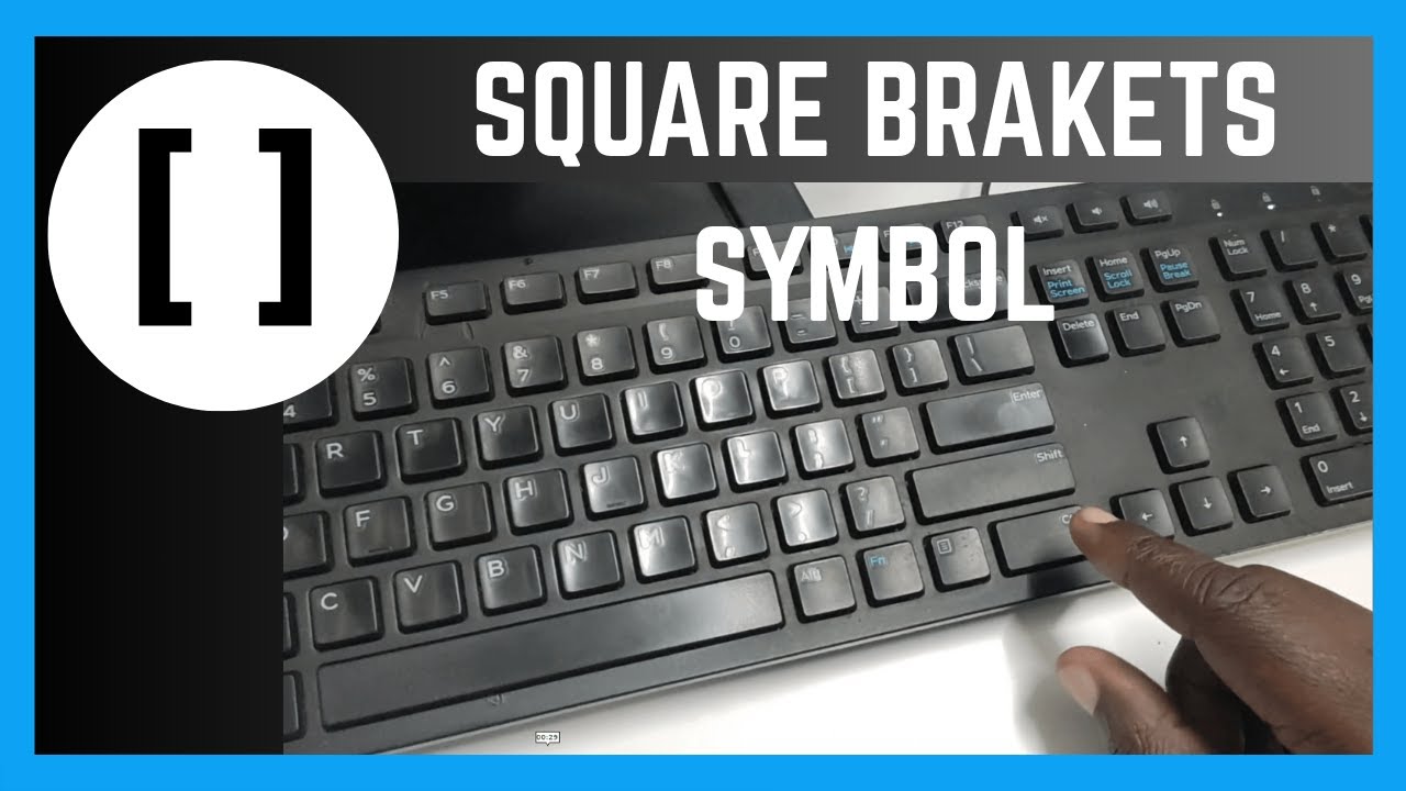 How To Insert Square Brackets [ ] On A Document | Keyboard Symbols ...
