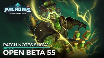 Paladins - Patch Preview - Open Beta 55 (Celestial Uprising)