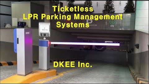 Premium LPR Car Parking System - DKEE Inc.
