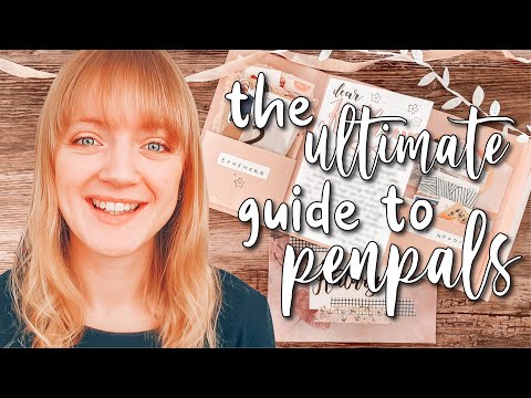 The ULTIMATE guide to penpaling + penpal search!