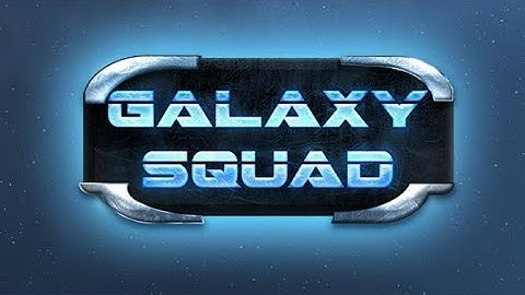 Galaxy Squad ★ GamePlay ★ Ultra Settings