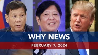 UNTV: WHY NEWS | February 7, 2024