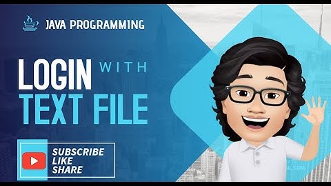 JAVA : LOGIN WITH TEXT FILE
