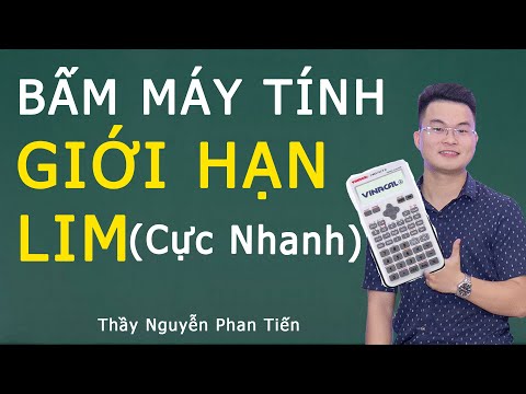 cách bấm máy tính lim giới hạn