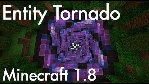 Minecraft 1.8 - Entity Tornado