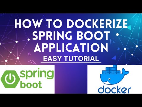 Dockerizing Spring Boot Application | Spring Boot Docker Tutorial | Deploy Java App in Docker