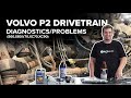 Volvo P2 Transmission & Drivetrain Diagnostic/Maintenance Guide (Fluid Changes, Failures & More!)