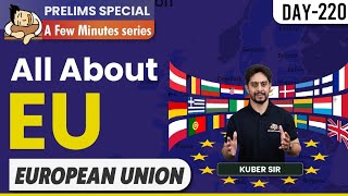 All About the EU for PRELIMS 2023