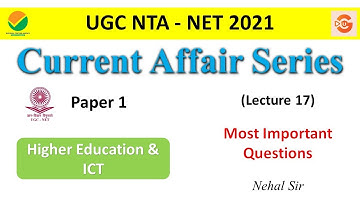 NTA UGC NET  Paper 1 Current Affairs 2021 / Recent Current affair mcq on Environment, Education & IT