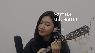 Semua tak sama - Padi (Acoustic Cover by Belinda Permata)