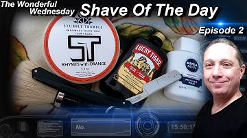 Thiers Issard Straight Razor Shave, Wonderful Wednesday Shave Of The Day Ep2, Stubble Trubble, #SOTD
