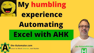 Humbling reminder that even I can be an idiot | Excel AutoHotkey tutorial