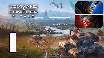 Command & Conquer: Rivals PVP - Gameplay Walkthrough part 1(iOS,Android)