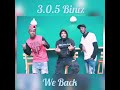 305 biniz we back 2021 official audio