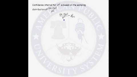 Chi-square Confidence Interval for Population Variance