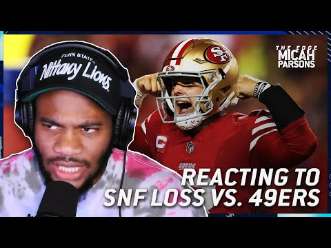 Micah Parsons Reacts to SNF Loss vs. 49ers, George Kittle's 'F--k Dallas' Shirt | The Edge, Ep. 5