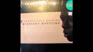 (2003) 3 Generations Walking - Midnight Bustling [François K. Midnight Rockers RMX]
