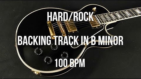 Hard Rock Guitar Backing Track In Bm - 100 BPM