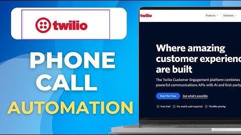 How To Set Up Twilio Phone Call Automation With Zapier  2025