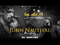 Jubin Nautiyal Mashup 2023 SICKVED Heartbreak Special Jubin Nautiyal Mashup 2023 SICKVED Heartbreak Special