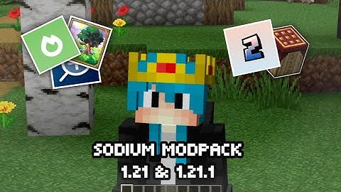 Modpack Sodium for 1.21.1 & 1.21||Zalith and Pojav Launcher!!!