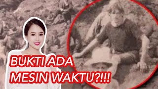BUKTI PENJELAJAH WAKTU (TIME TRAVELLER) DI DUNIA INI!