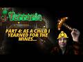 TERRARIA PART 4!! AS A CHILD I YEARNED FOR THE MINES